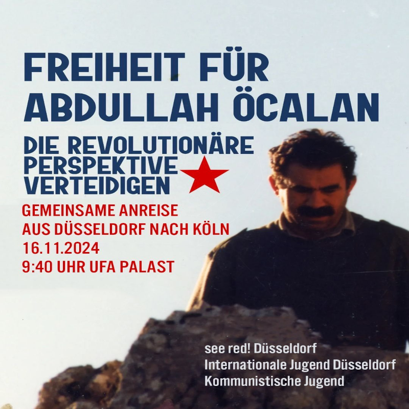 Freiheit für Abdullah Öcalan! Die revolutionäre Perspektive verteidigen!